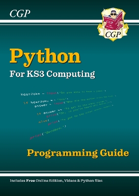 New KS3 Computing: Python Programming Guide with Online Edition, Python Files & Videos: for Years 7, 8 and 9