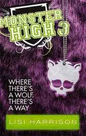 Where There's A Wolf, There's A Way: Book 3