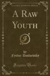 A Raw Youth (Classic Reprint)