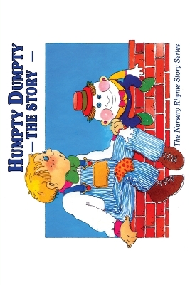 Humpty Dumpty: The Story