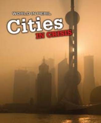 Cities in Crisis