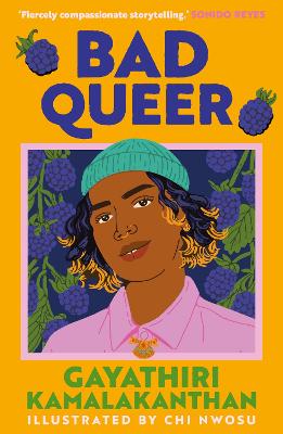 Bad Queer: 'A poignant, thoughtful YA verse novel about navigating identity and the joys and pains of first love.' - The Guardian