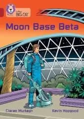 Moon Base Beta: Band 14/Ruby