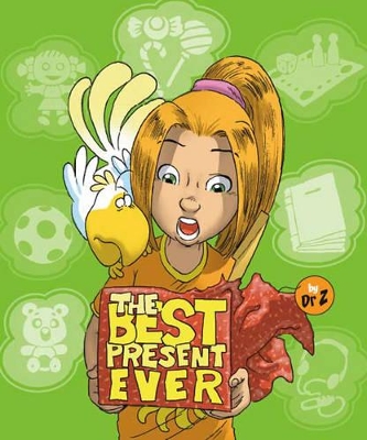 The Best Present Ever