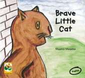 Brave little cat