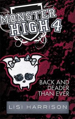 Back and Deader Than Ever: Book 4