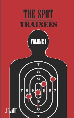 The Spot: Trainees