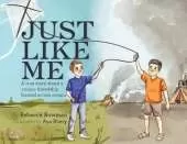Just Like Me: A true story about a unique friendship formed across oceans