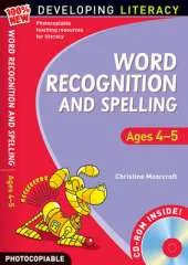 Word Recognition and Spelling: Ages 4-5