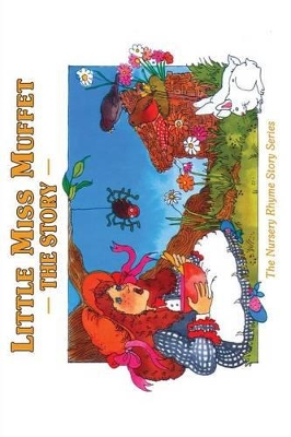 Little Miss Muffet: The Story