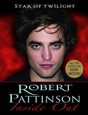 Robert Pattinson: Inside Out