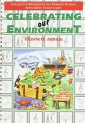 Celebrating Our Environment