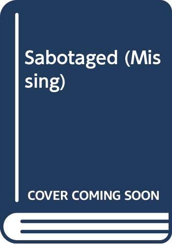 Sabotaged