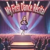 My First Dance Recital
