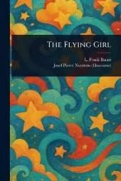 The Flying Girl