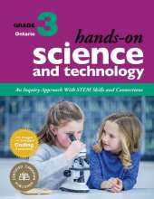 Hands-On Science and Technology for Ontario, Grade 3: An Inquiry Approach With STEM Skills and Connections