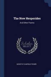 The New Hesperides: And Other Poems