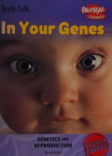 Freestyle Body Talk: In Your Genes! Paperback