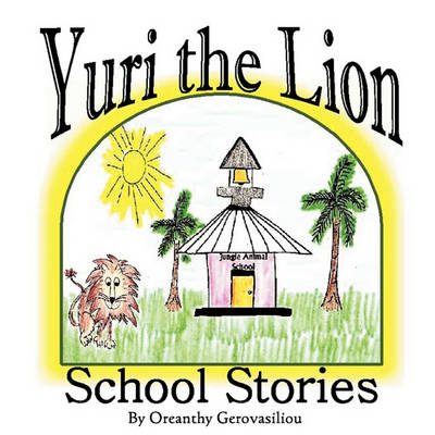 Yuri the Lion: Three Stories