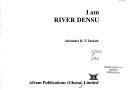 I am River Densu