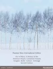 Out of Many: A History of the American People, Combined Volume: Pearson New International Edition