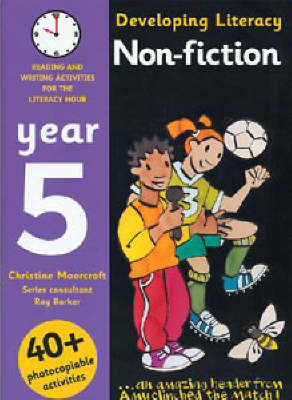 Non-fiction: Year 5: Reading and Writing Activities for the Literacy Hour