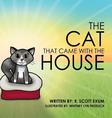 The Cat That Came with the House