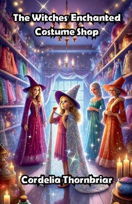 The Witches' Enchanted Costume Shop