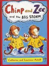 Chimp and Zee and the Big Storm