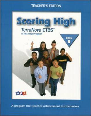 Scoring High on the TerraNova CTBS, Teacher's Edition with Poster, Grade 8