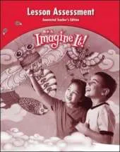 Imagine It!, Lesson Assessment Annotated Teacher's Edition, Grade K