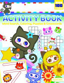 Ninja Kitties Activity Book: Word Searches, Coloring, Puzzles & Crosswords