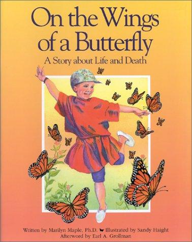 On the Wings of a Butterfly: A Story about Life and Death