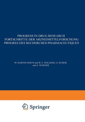 Progress in Drug Research / Fortschritte der Arzneimittelforschung / Progres des recherches pharmaceutiques