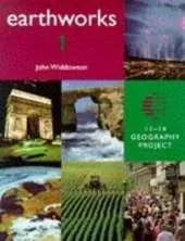 Earthworks 1 Pupil's Book: 11-14 Geography Project