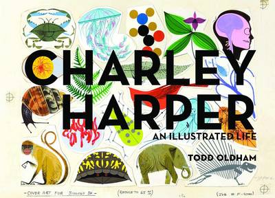 Charley Harper: An Illustrated Life