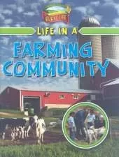 Life in a Farming Community