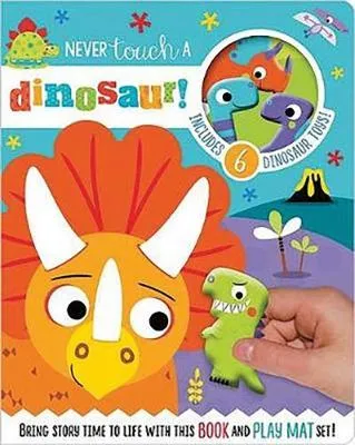 Never Touch a Dinosaur