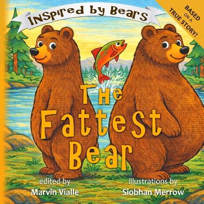 The Fattest Bear