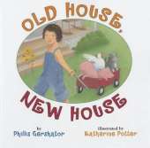 Old House, New House