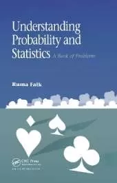 Understanding Probability and Statistics: A Book of Problems