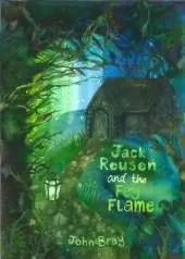 Jack Reusen and the Fey Flame