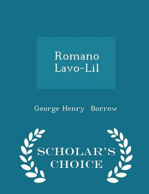 Romano LaVO-Lil - Scholar's Choice Edition
