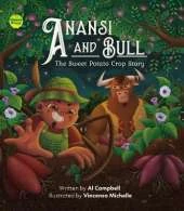 Anansi and Bull: The Sweet Potato Crop Story