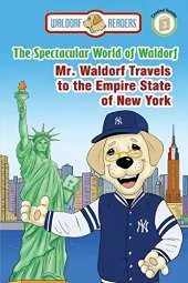 Mr. Waldorf Travels to the Empire State of New York