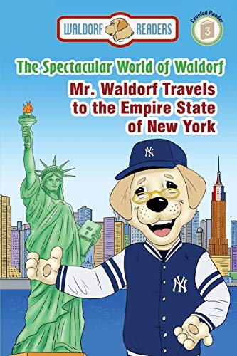 Mr. Waldorf Travels to the Empire State of New York