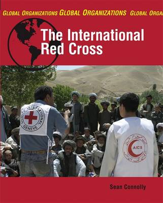 Global Organisations: The International Red Cross