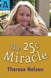 The 25¢ Miracle