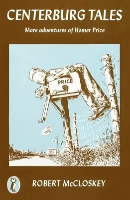 Centerburg Tales: More Adventures of Homer Price