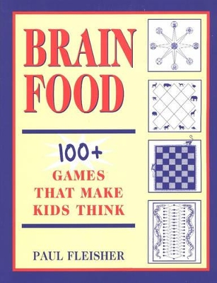 Brain Food: Games That Make Kids Think